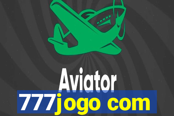 777jogo com